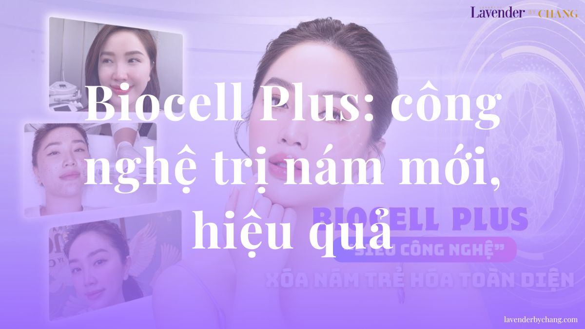 biocell plus trị nám