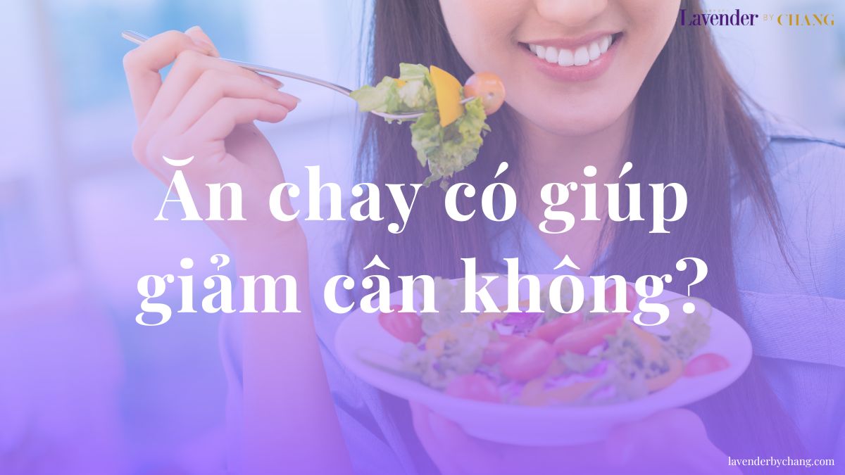 ăn chay có giảm cân không