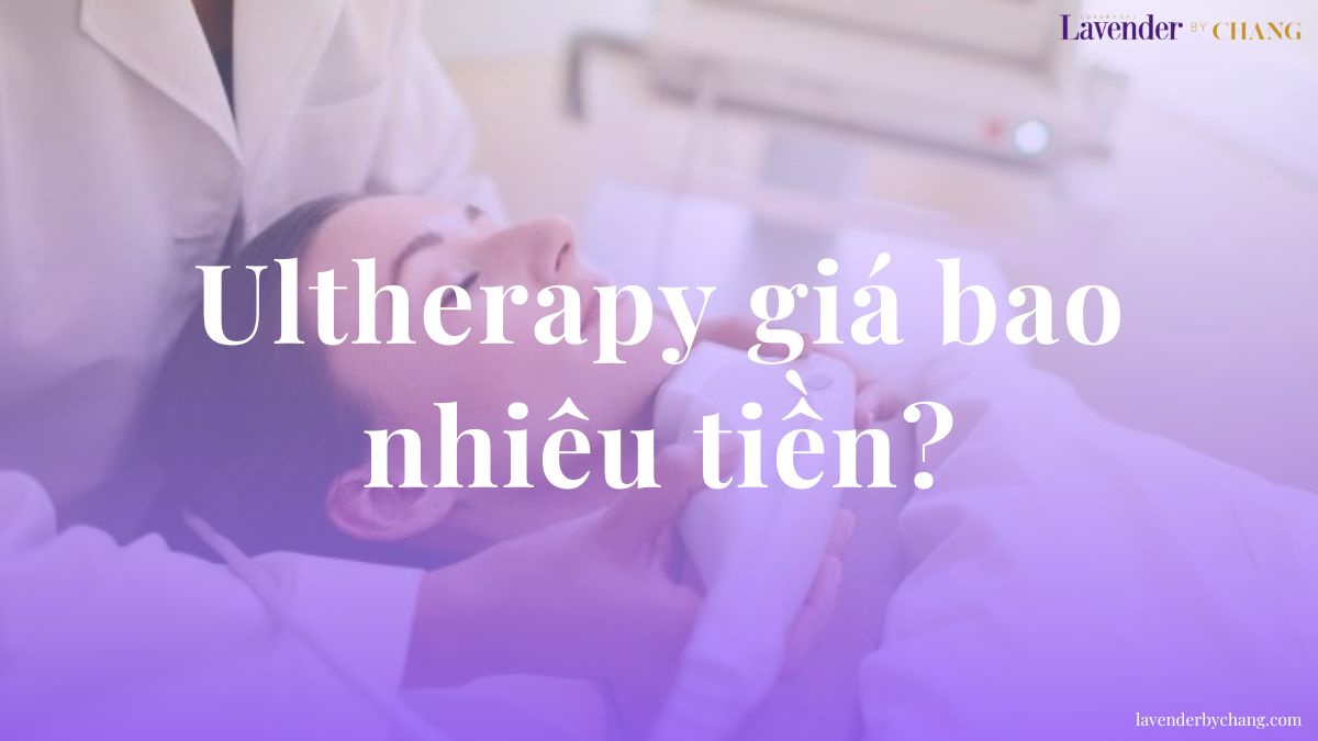 Ultherapy giá bao nhiêu