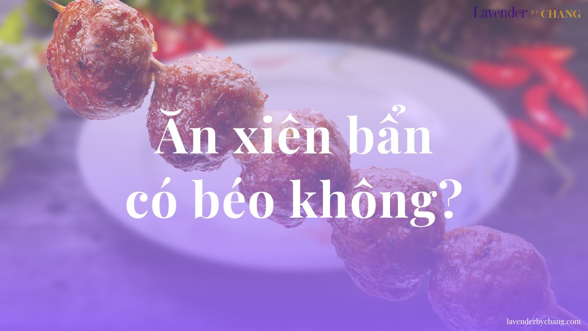 xiên bẩn bao nhiêu calo