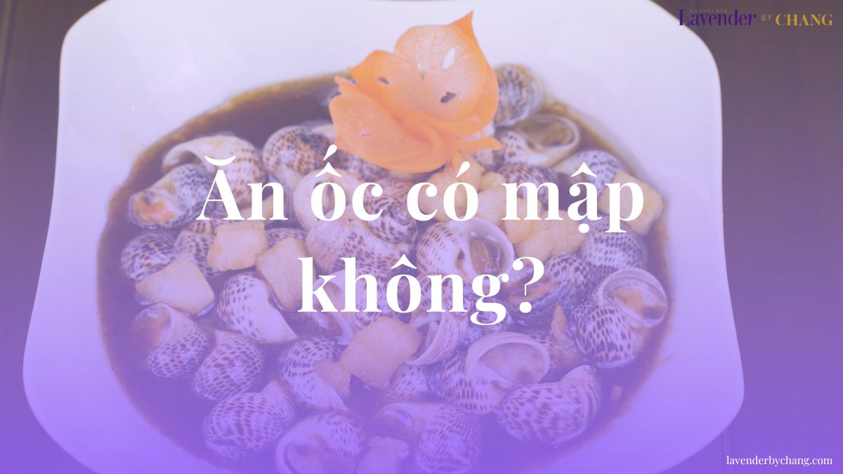 ăn ốc có mập không