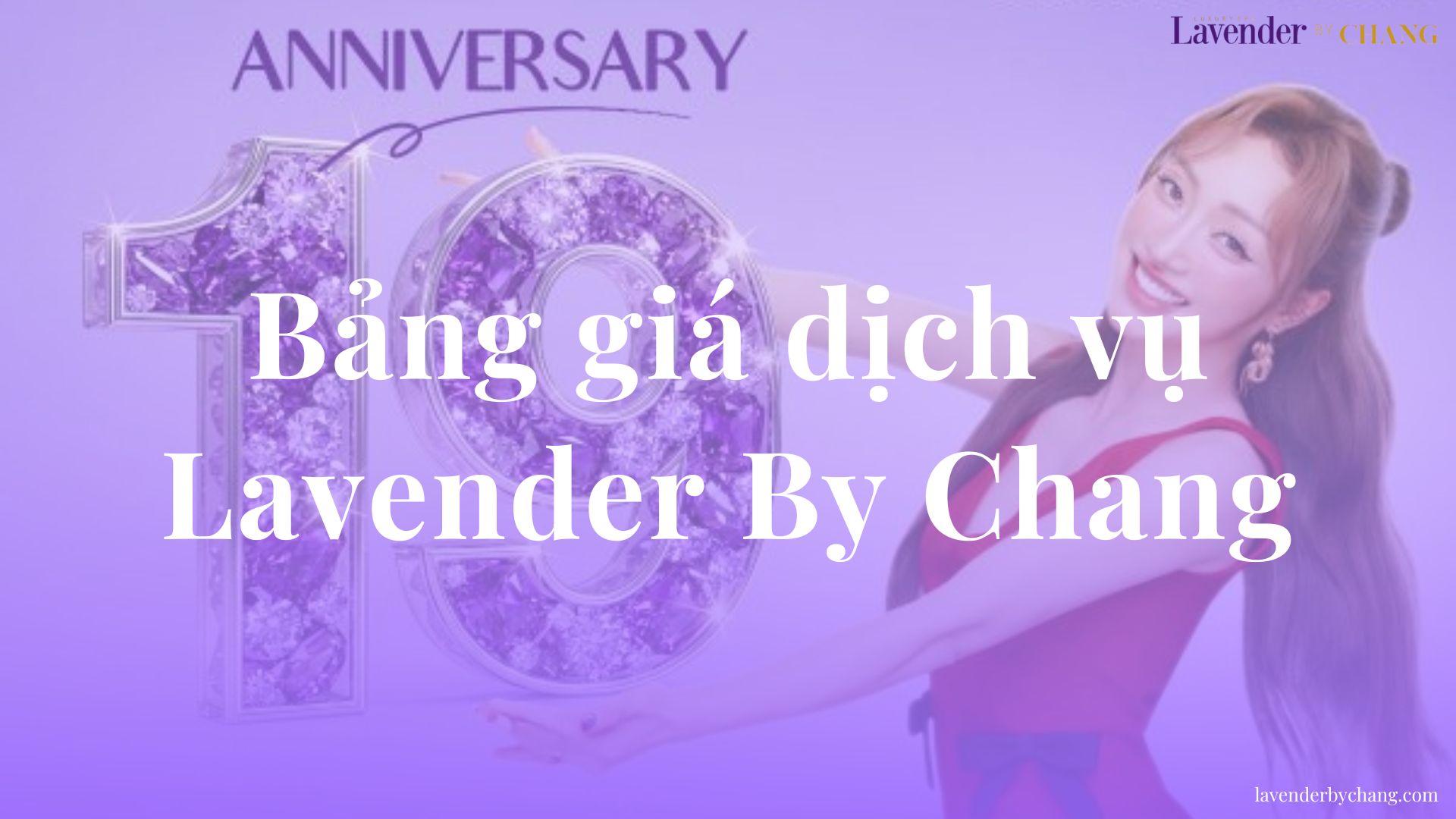 bảng giá lavender by chang