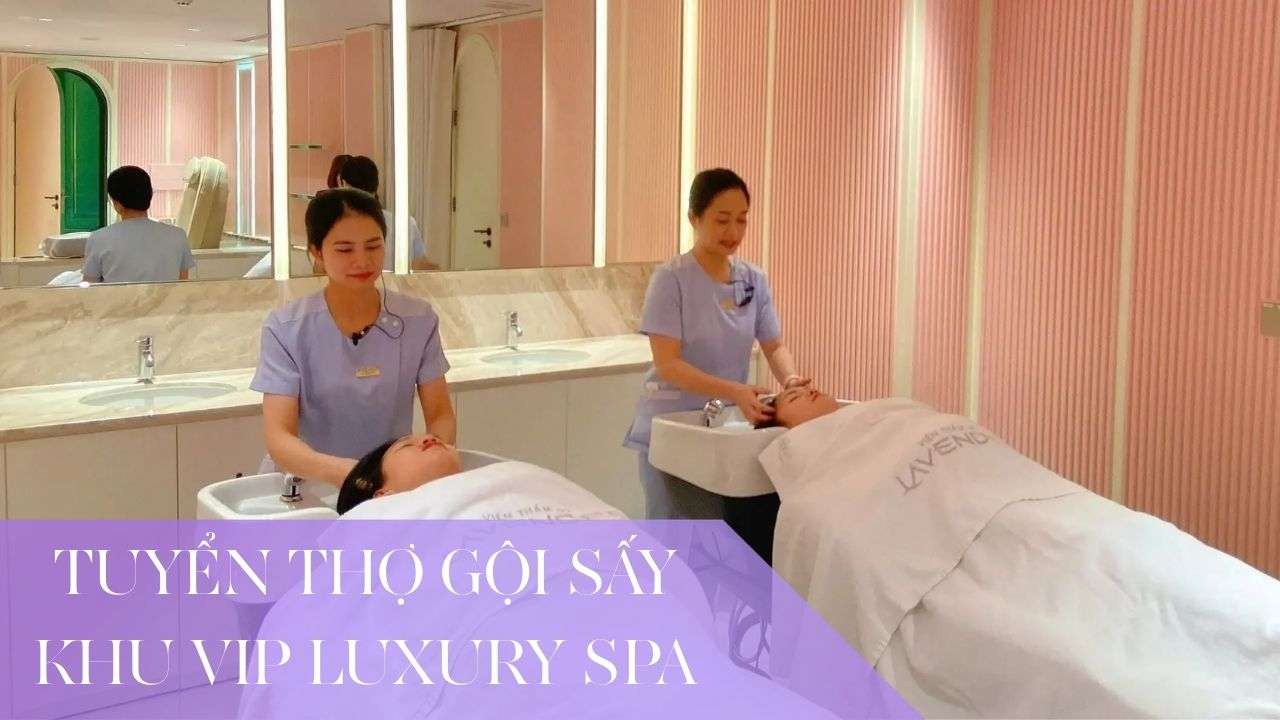 hn tho goi say khu vip luxury spa thu nhap cao - lavender by chang