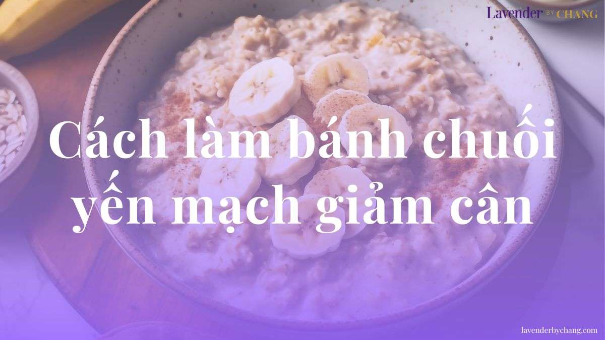 cách làm bánh chuối yến mạch giảm cân
