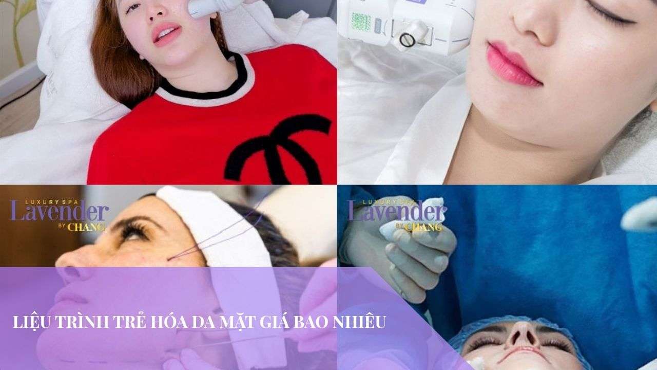 Liệu trình trẻ hóa da mặt giá bao nhiêu? Bảng giá 2026
